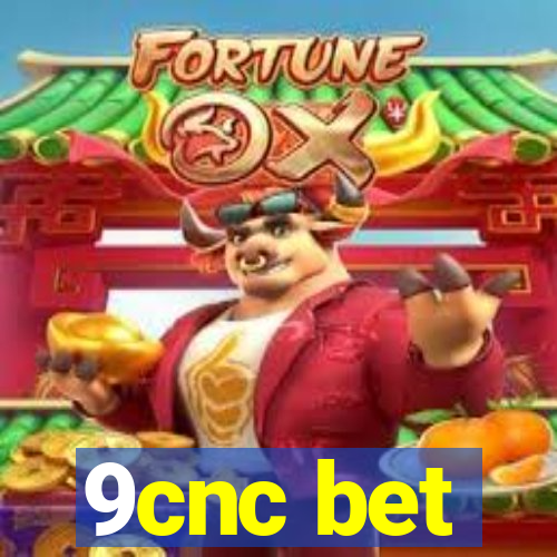 9cnc bet